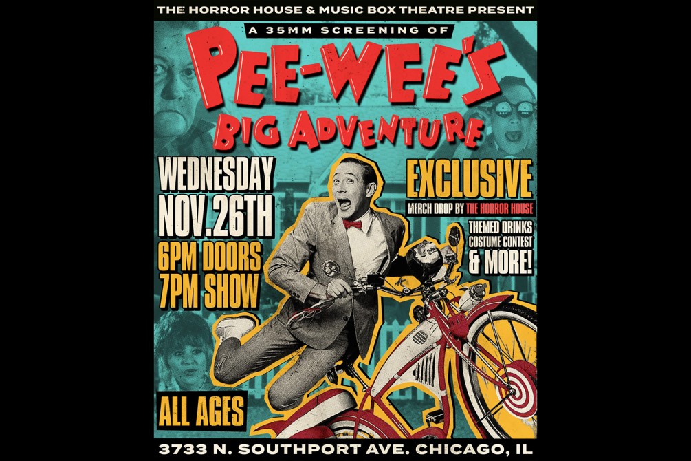 Pee-Wee's Big Adventure | Music Box Theatre